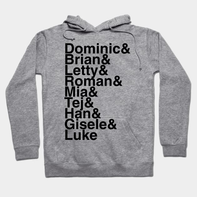 Fast and Furious Helvetica List Hoodie by DennisMcCarson